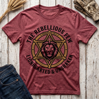 The Rebellious Few Lionhearted & Unshaken T-Shirt
