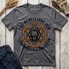 The Rebellious Few Lionhearted & Unshaken T-Shirt