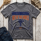 Raised Rural Not of this World T-Shirt