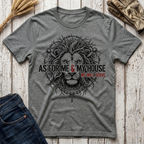 As For Me & My House We Will Serve T-Shirt