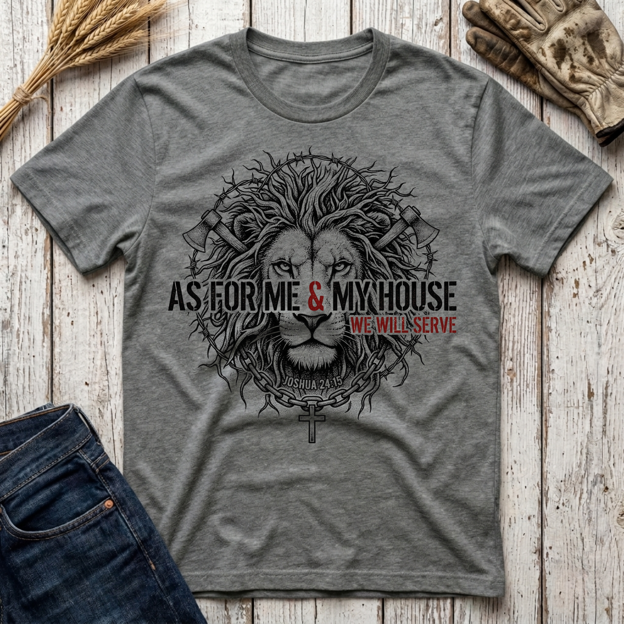 As For Me & My House We Will Serve T-Shirt