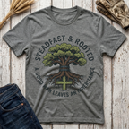 Steadfast & Rooted T-Shirt