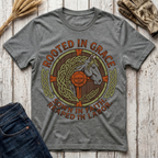Rooted in Grace Sown in Faith Reaped in Labor T-Shirt