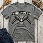 Iron Sharpens Iron T-Shirt