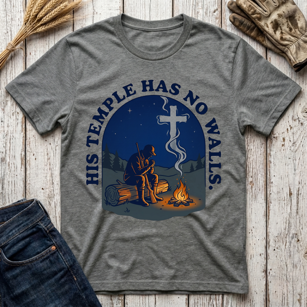 His Temple Has No Walls T-Shirt