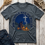 His Temple Has No Walls T-Shirt
