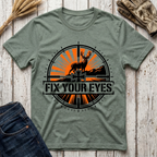 Fix Your Eyes T-Shirt