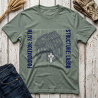 Foundation Faith Structure Labor T-Shirt