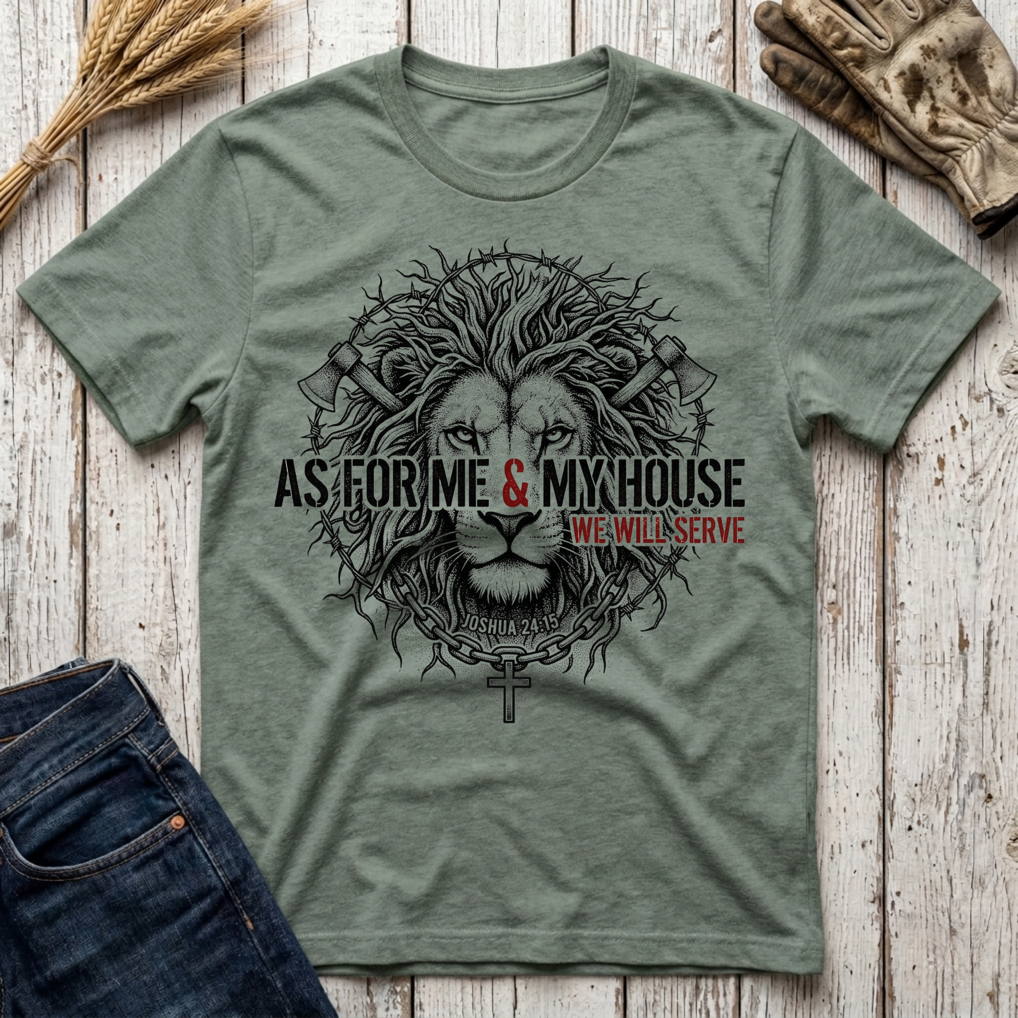 As For Me & My House We Will Serve T-Shirt