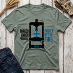 Forged Under Pressure T-Shirt