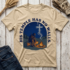 His Temple Has No Walls T-Shirt