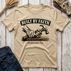 Built By Faith T-Shirt