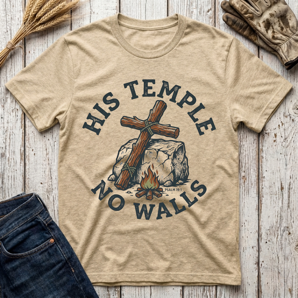 His Temple No Walls T-Shirt