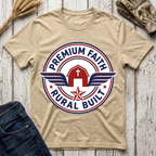 Premium Faith Rural Built T-Shirt