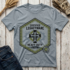Certified Legacyware Heavy Duty Faith T-Shirt