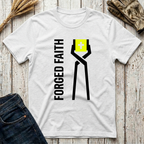 Forged Faith T-Shirt