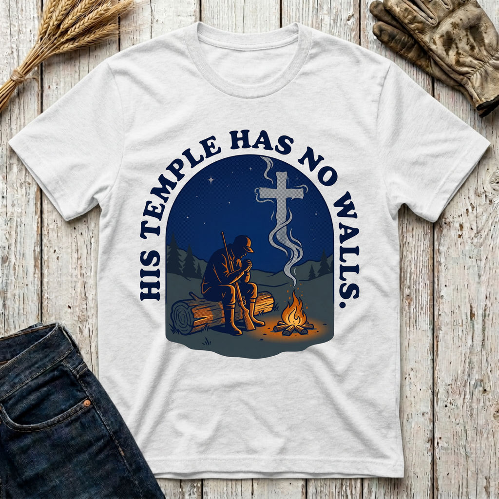 His Temple Has No Walls T-Shirt