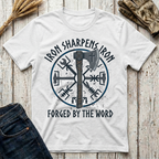 Forged by the Word T-Shirt